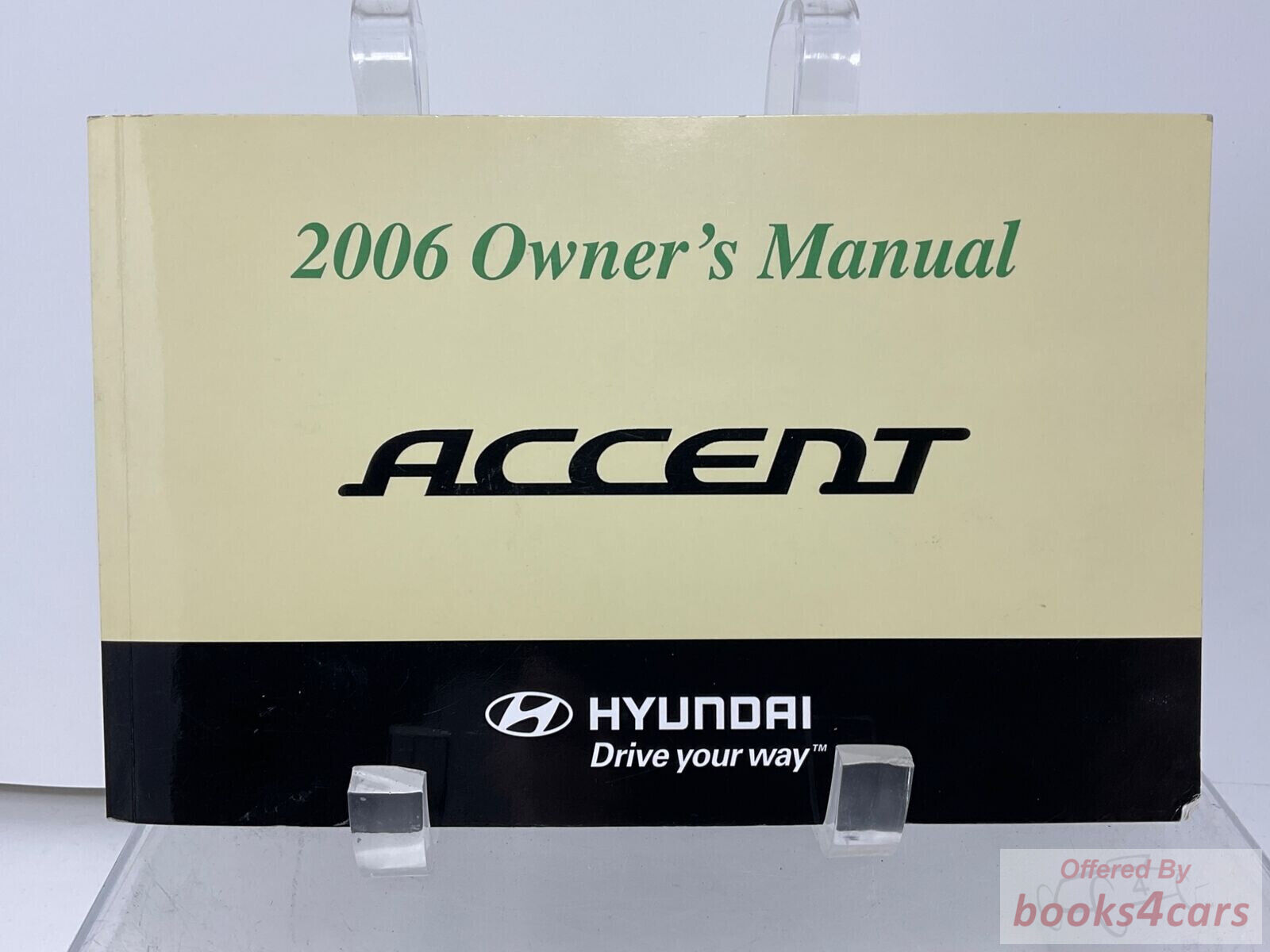view cover of 2006 Accent Owners Manual by Hyundai