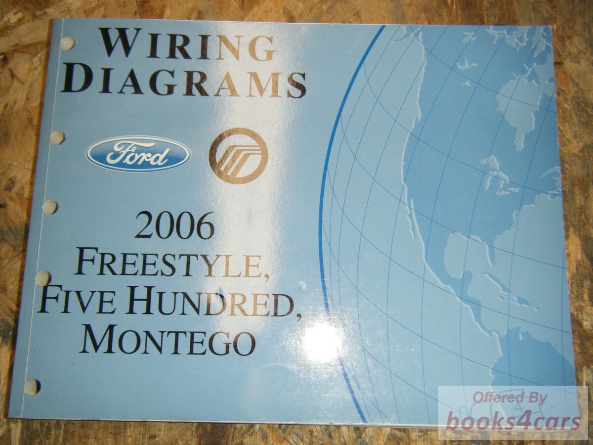 view cover of 2006 Ford Freestyle 500 Mercury Montego Electrical Wiring Diagram Manual