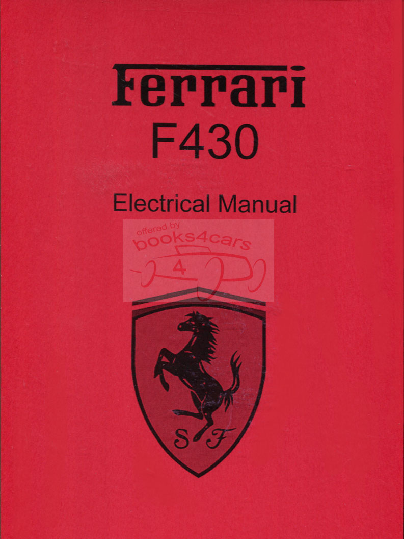 view cover of 2004-2008 F430 Electrical Systems Shop Service Repair Manual by Ferrari in Italian English French & German