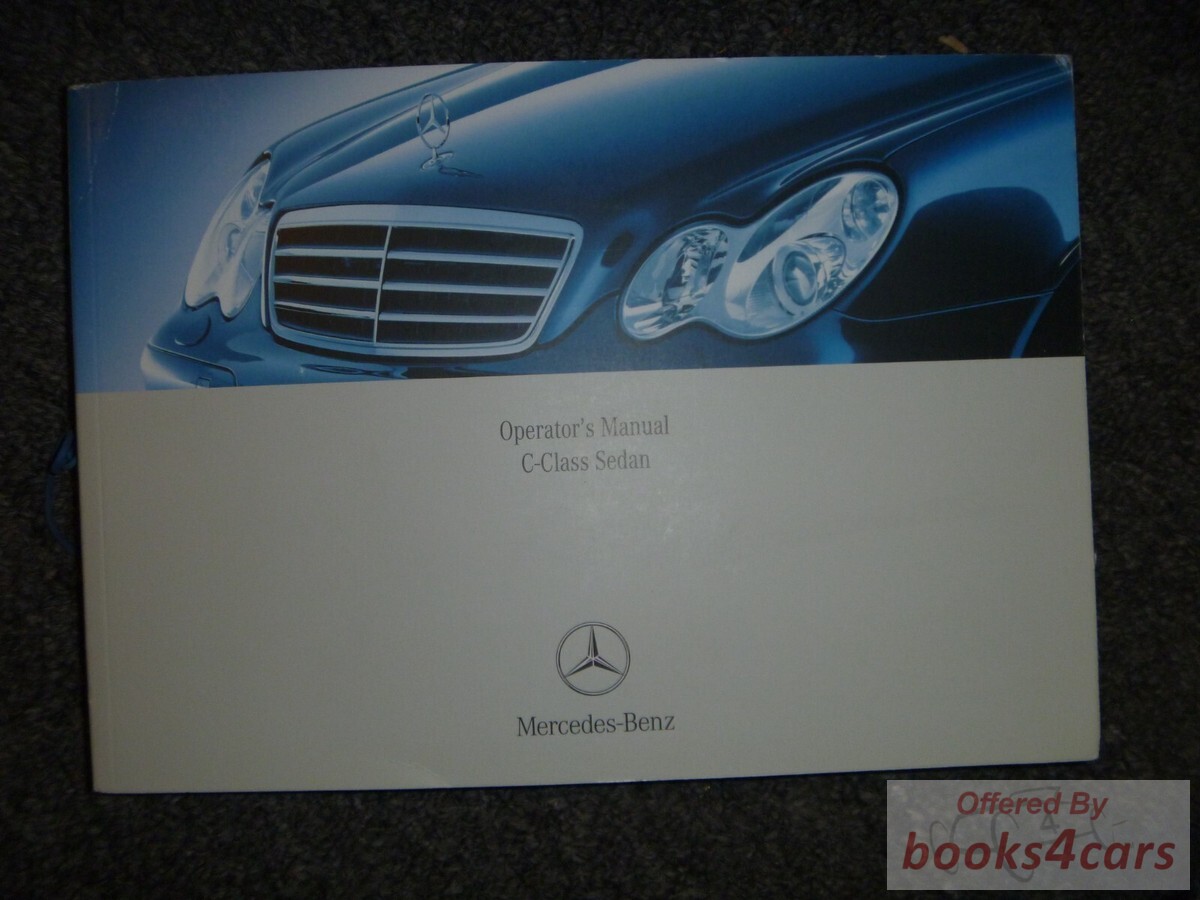 view cover of 2006 C Class C230 C280 C350 owners manual by Mercedes 203