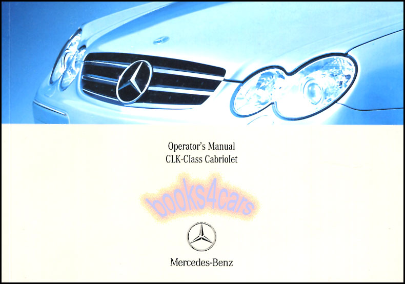 view cover of 2006 CLK 350 500 55 CABRIOLET Convertible owners manual by Mercedes CLK350 CLK500 CLK55 AMG