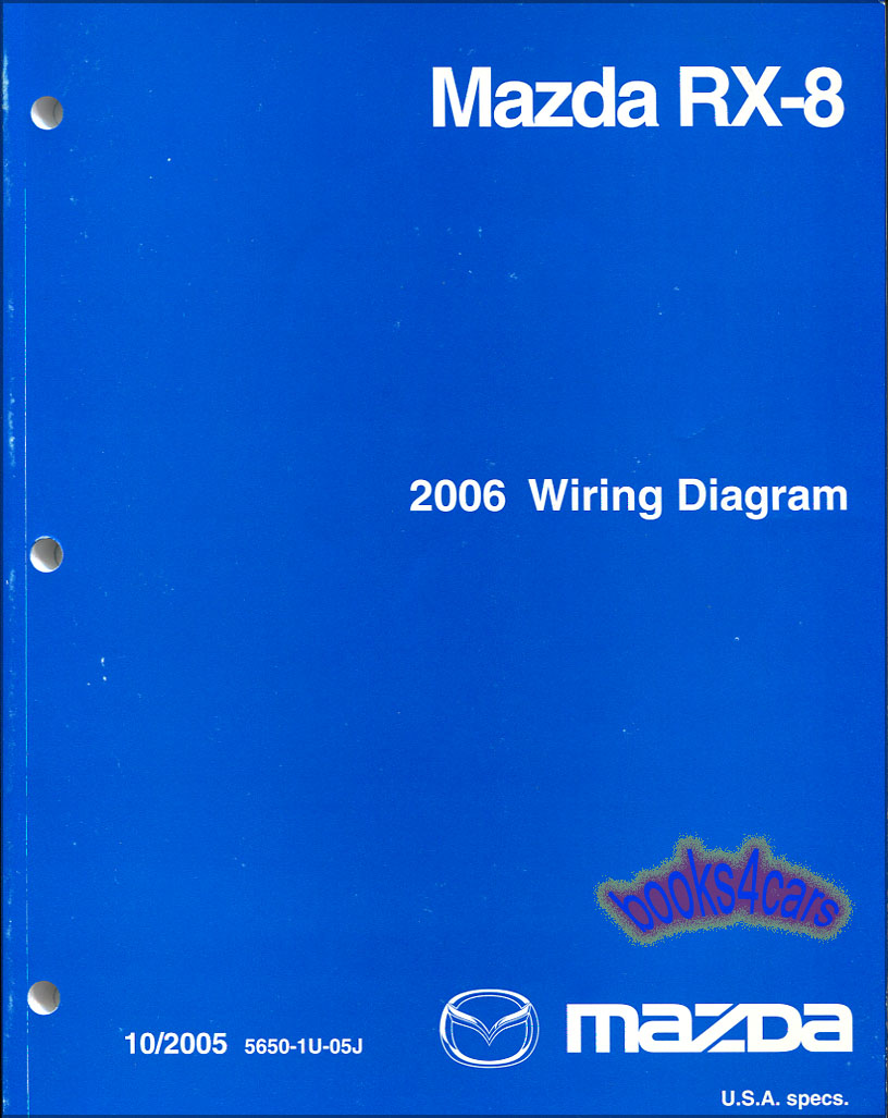 view cover of 2006 RX8 wiring diagrams by Mazda