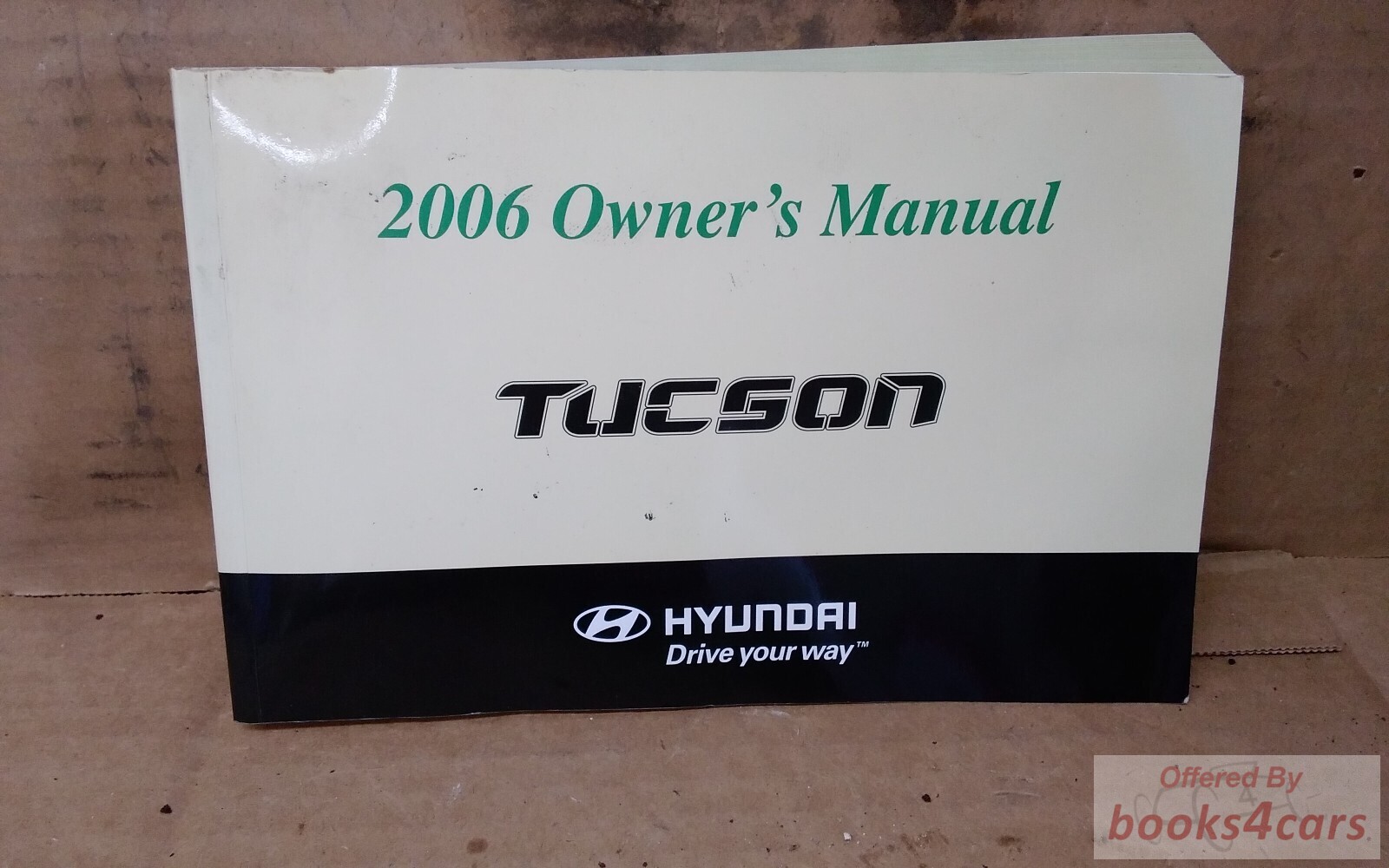 view cover of 2006 Tucson Owners Manual by Hyundai