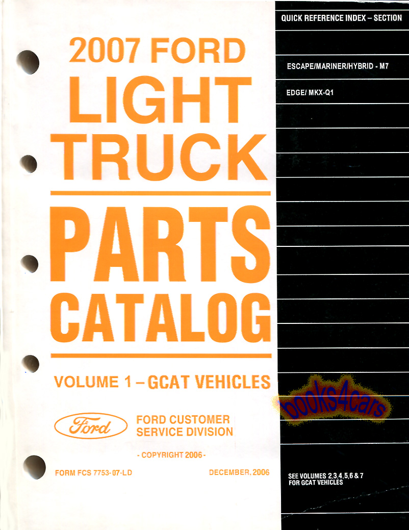 view cover of 2007 Parts Manual by Ford Lincoln & Mercury for all 2007 Escape Edge MkX Mariner