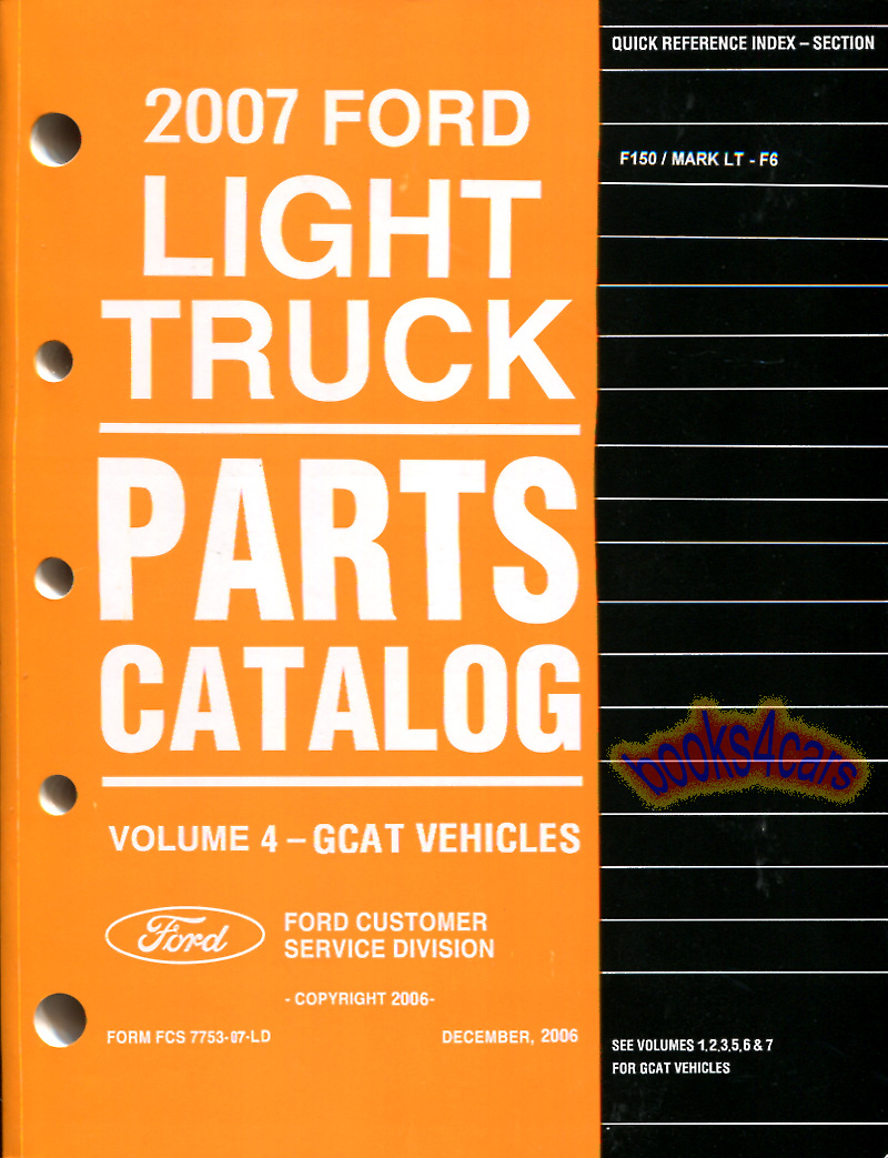 view cover of 2007 Parts Manual for all 2007 F150 & Mark LT by Ford Truck & Lincoln