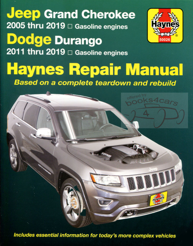 view cover of 2005-2019 Jeep Grand Cherokee & 2011-2019 Dodge Durango Shop Service Repair Manual by Haynes covering all gasoline versions including SRT8