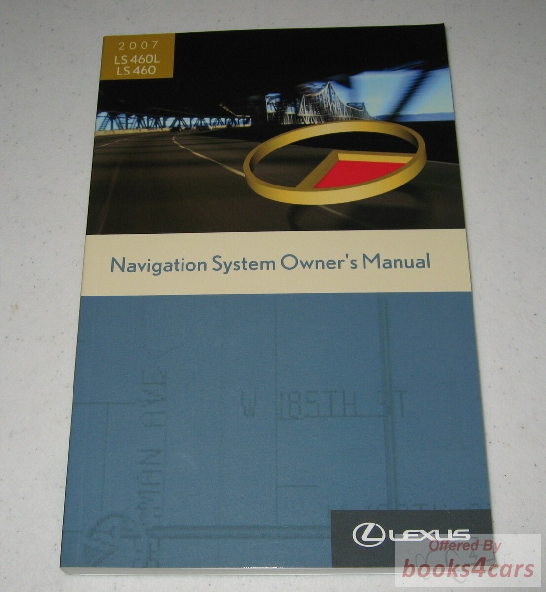 view cover of 2007 LS460 / LS460L Navigation owners manual by Lexus