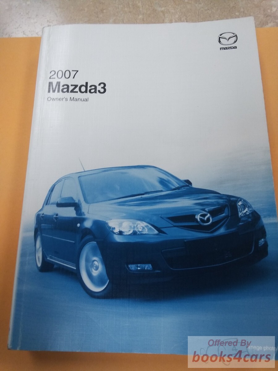 view cover of 2007 Mazda 3 Mazda3 Owners Manual