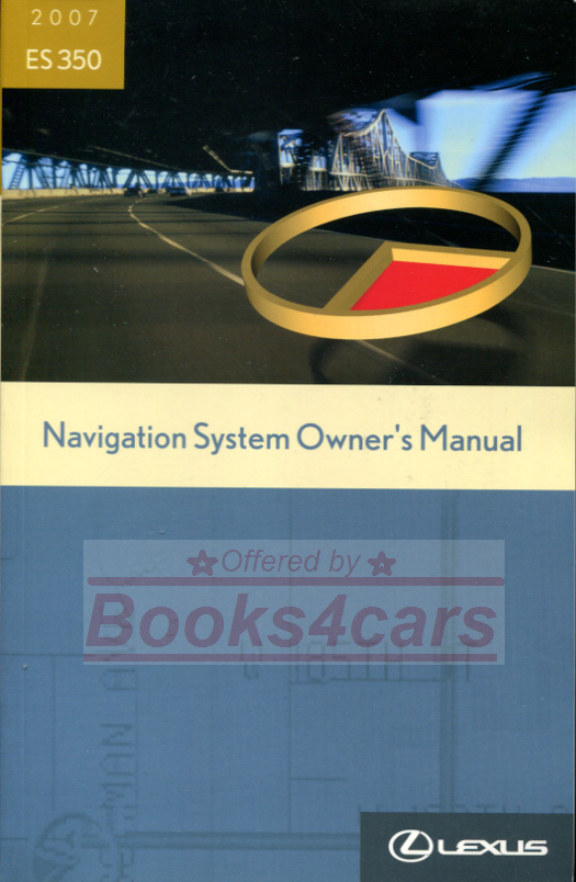 view cover of 2007 ES350 Navigation owners manual by Lexus