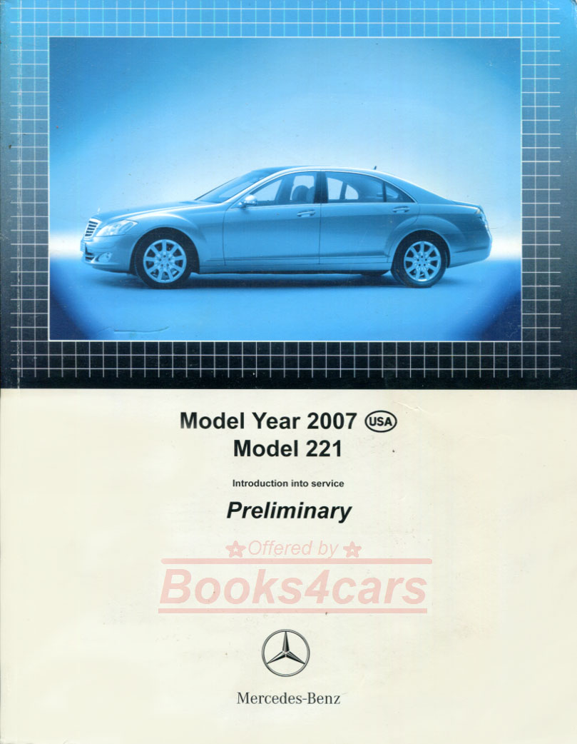 view cover of 2007 Model 221 S-Class Technical introduction into service manual by Mercedes 247 pages