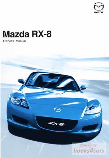 view cover of 2007 Mazda RX8 Owners Manual for RX-8