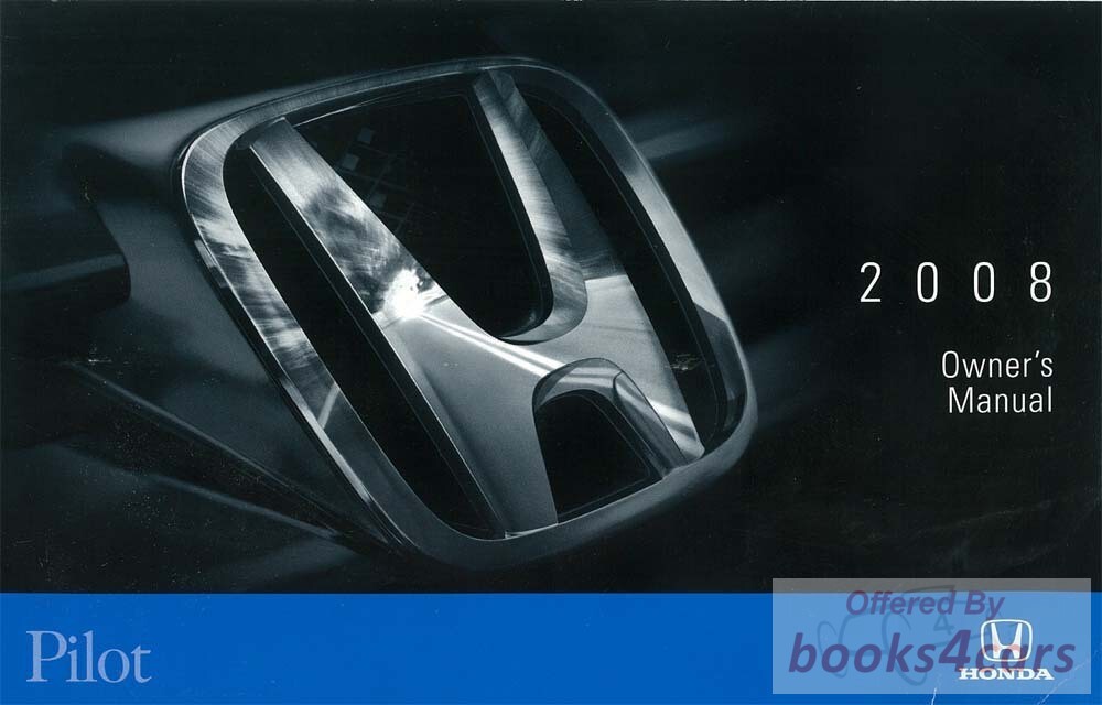 view cover of 2008 Pilot owners manual by Honda