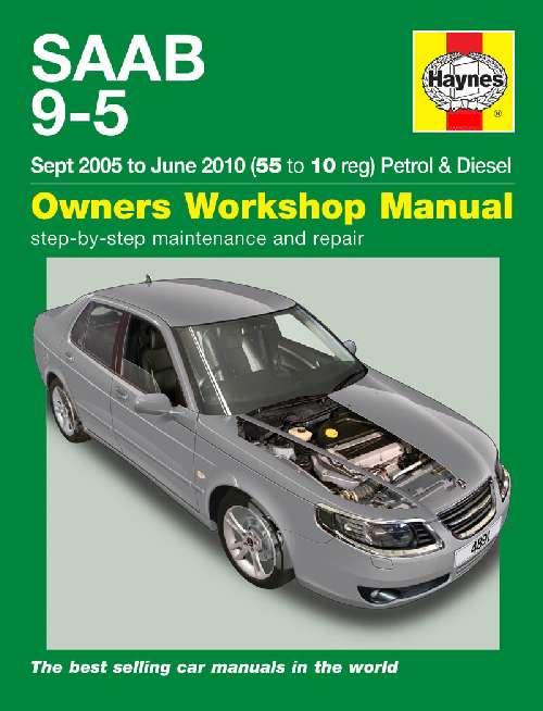 view cover of 2006-2010 Saab 9-5 Shop Service Repair Manual by Haynes for 95 4 cylinder 2.0 2.3 gas & 1.9 turbo diesel