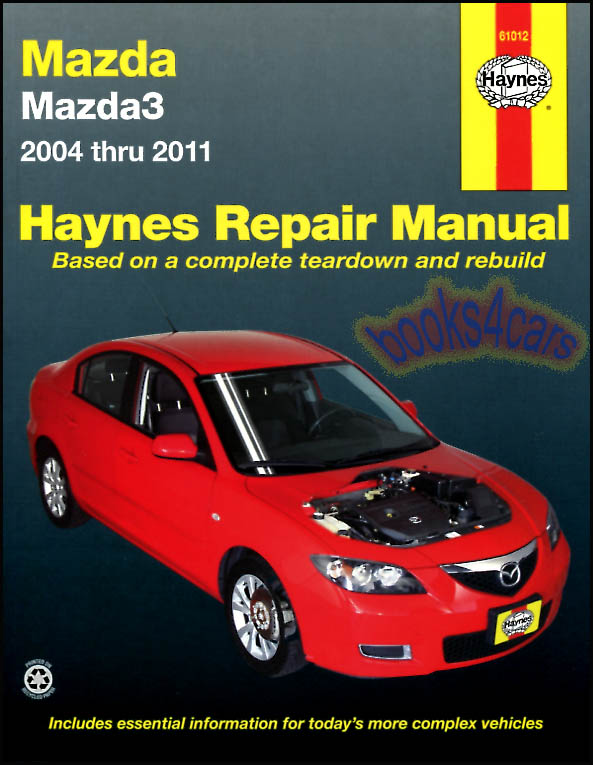 view cover of 2004-2011 Mazda3 Shop Service Repair Manual by Haynes for Mazda 3