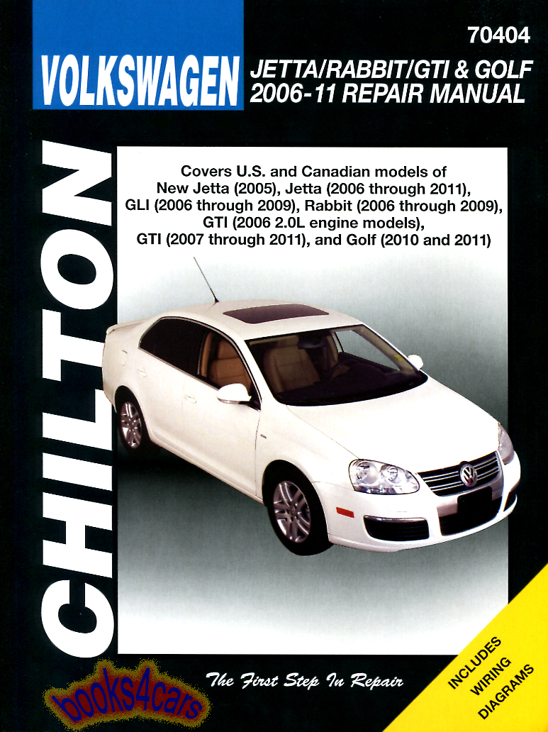 view cover of 2005-2011 Volkswagen A5 Jetta & 2006-2009 Rabbit & 2006-2011 GTI & Golf 2010-2011 Shop Service Repair Manual by Chilton does not include diesel or R32 info or 2011 A6