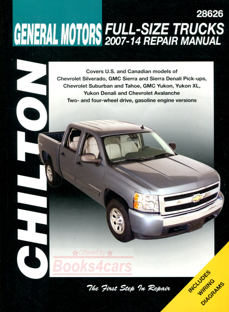 view cover of 2007-2014 Chevrolet GMC Silverado Sierra Denali Suburban Tahoe Yukon XL Avalanche shop service repair manual by Chilton ( may also be partially applicable to Escalade. does not include 2007 Silverado or 2007 Sierra Classic or diesel engine or Hybrid system )