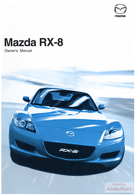 view cover of 2008 Mazda RX8 Owners Manual for RX-8