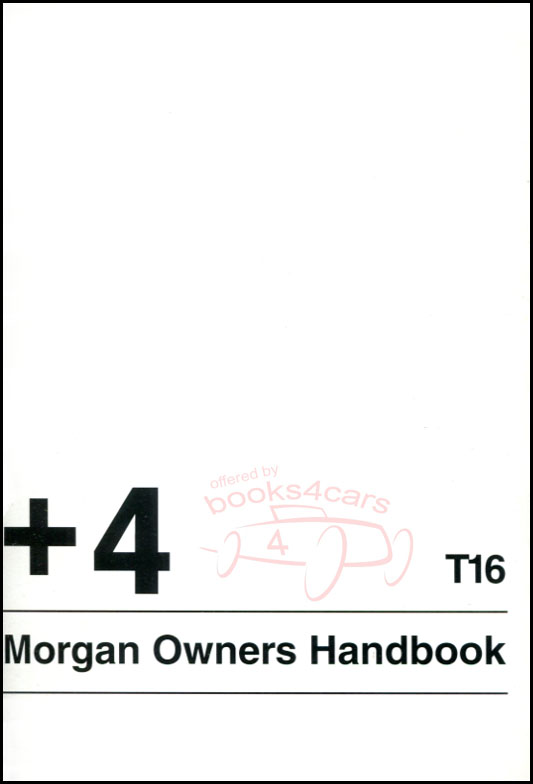 view cover of +4 Rover T16 Owners Manual by Morgan