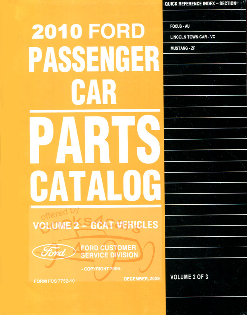 view cover of 2010 illustrated Parts Manual by Ford & Lincoln covering Mustang Town Car & Focus