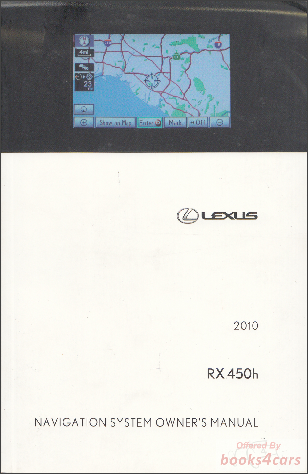 view cover of 2010 RX450h Navigation owners manual by Lexus