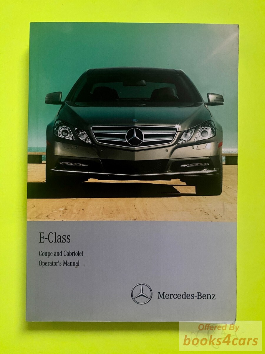 view cover of 2010 E-class Coupe 2-Door E350 E550 207 Owners Manual by Mercedes