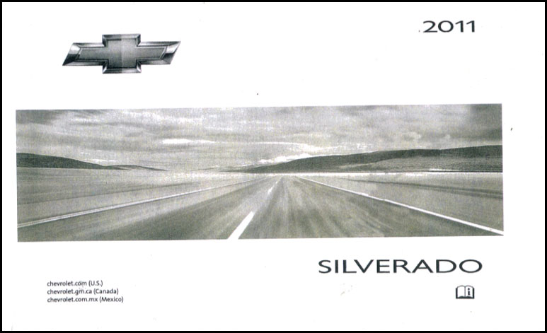 view cover of 2011 Silverado owners manual by Chevrolet truck