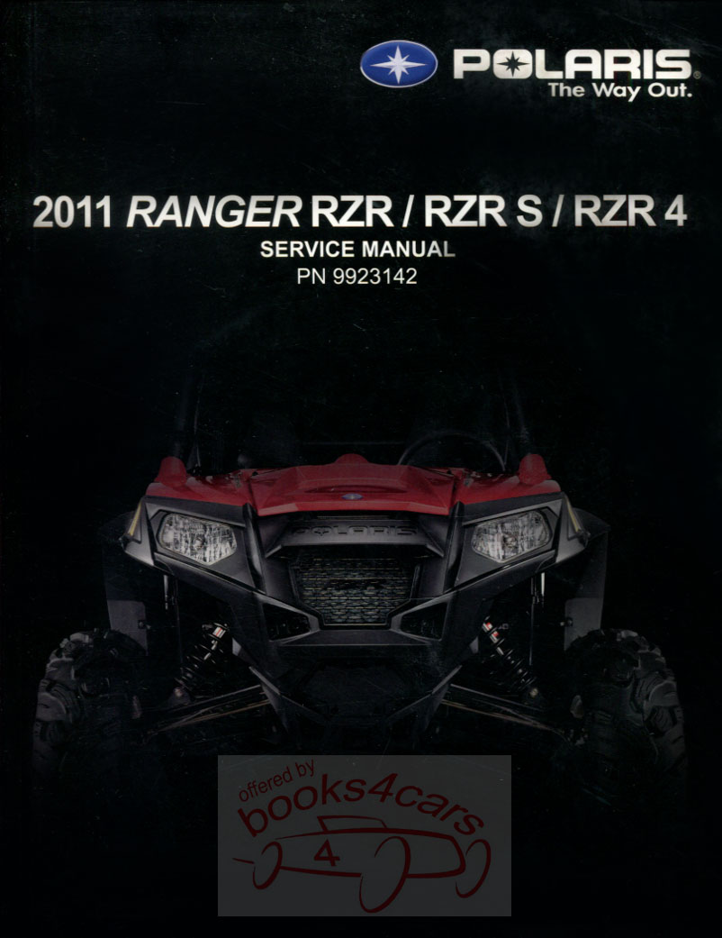 view cover of 2011 Polaris Ranger RZR, RZR S, & RZR 4 Shop Service Repair Manual by Polaris