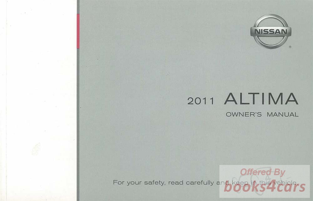 view cover of 2011 Altima Owners Manual by Nissan