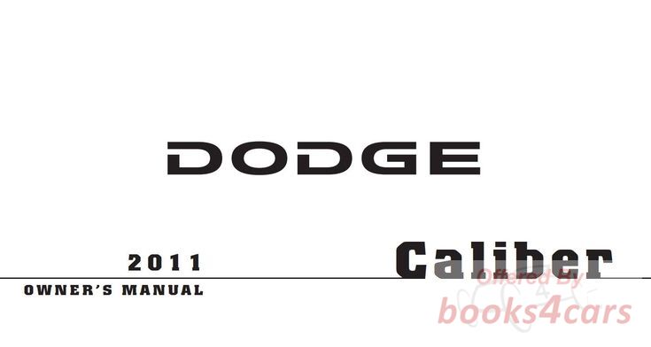 view cover of 2011 Caliber owners manual by Dodge