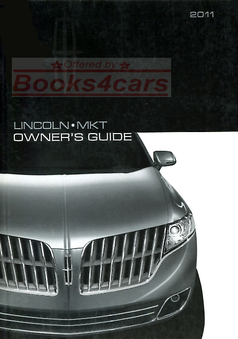view cover of 2011 MKT Owners Manual by Lincoln for Mk-T