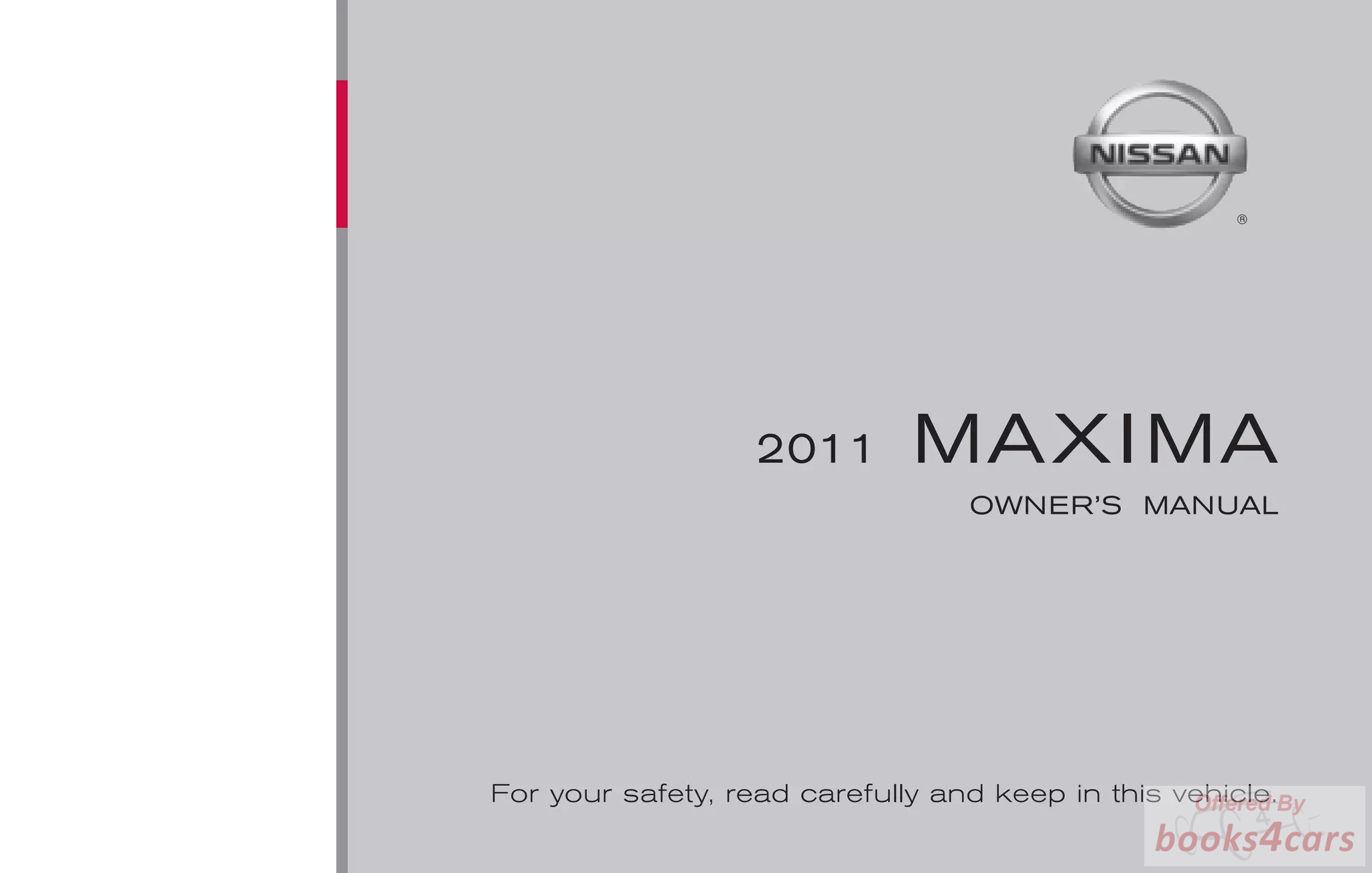 view cover of 2011 Maxima owners manual by Nissan