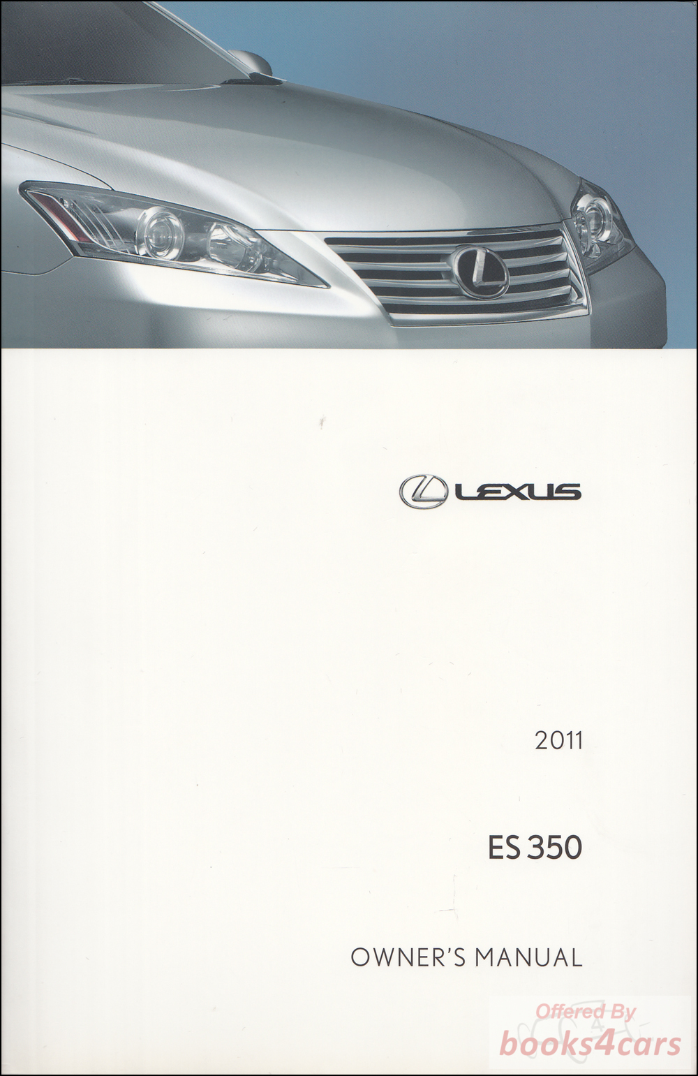 view cover of 2011 ES350 owners manual by Lexus