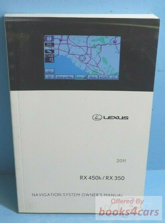 view cover of 2011 RX350 RX450h Navigation owners manual by Lexus RX 350 450
