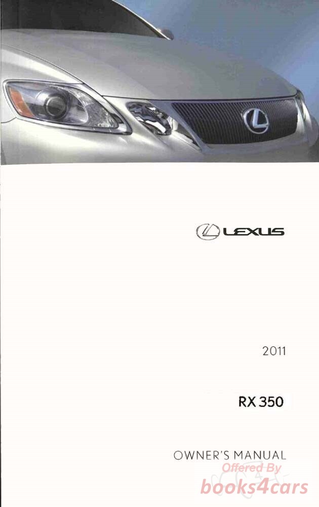 view cover of 2011 RX350 owners manual by Lexus