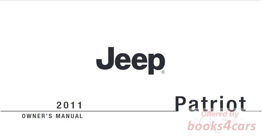 view cover of 2011 Patriot owners manual by Jeep