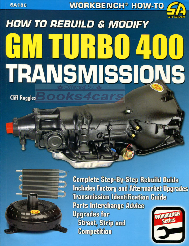view cover of How to Rebuild & Modify GM Turbo 400 Transmissions by Cliff Ruggles 144 pages and 400 color photos