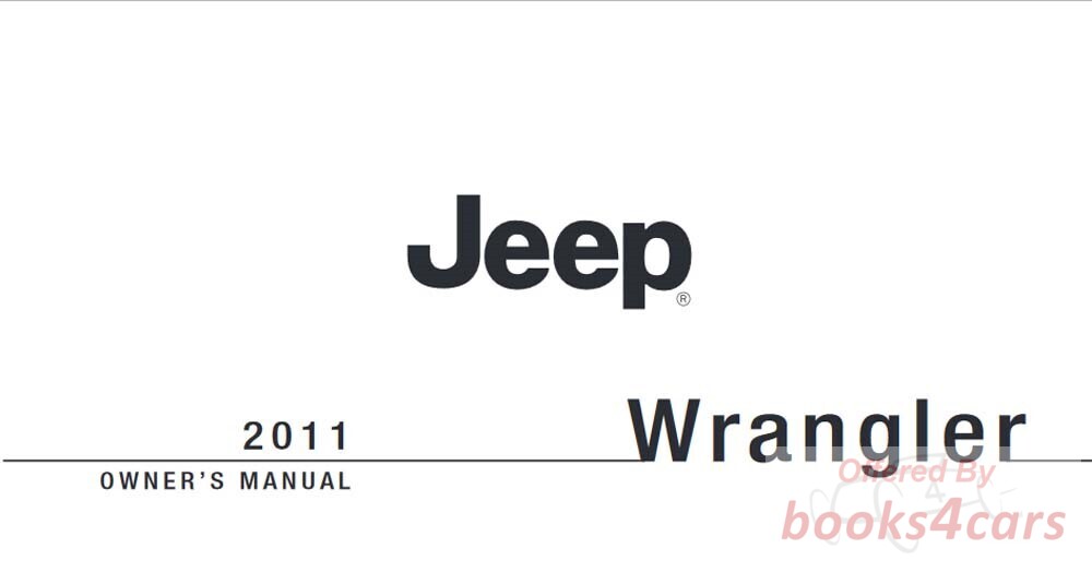 view cover of 2011 Wrangler Owners Manual by Jeep