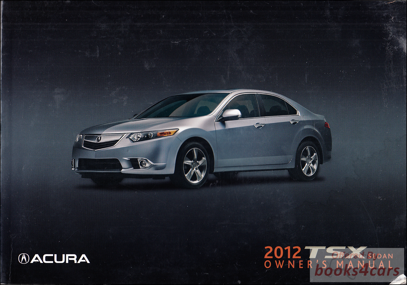 view cover of 2012 TSX owners manual by Acura
