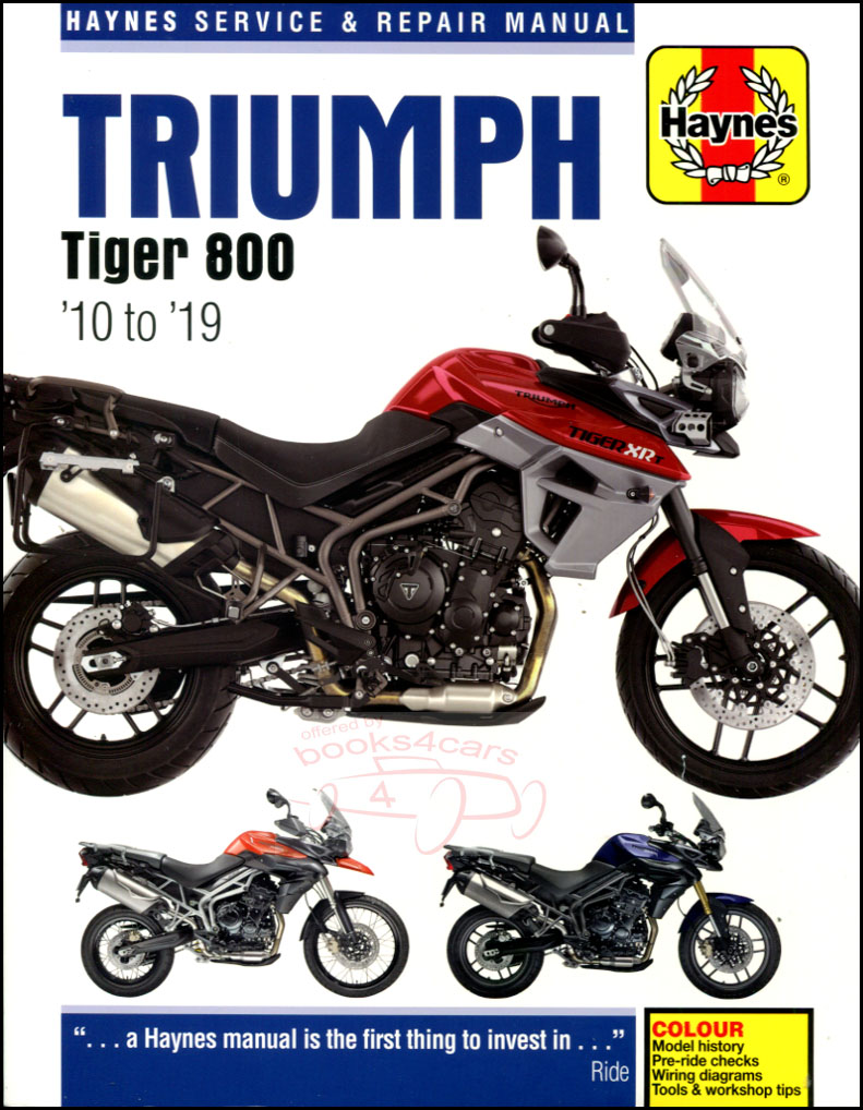 view cover of 2010-2019 Triumph Tiger 800 shop service repair manual by Haynes