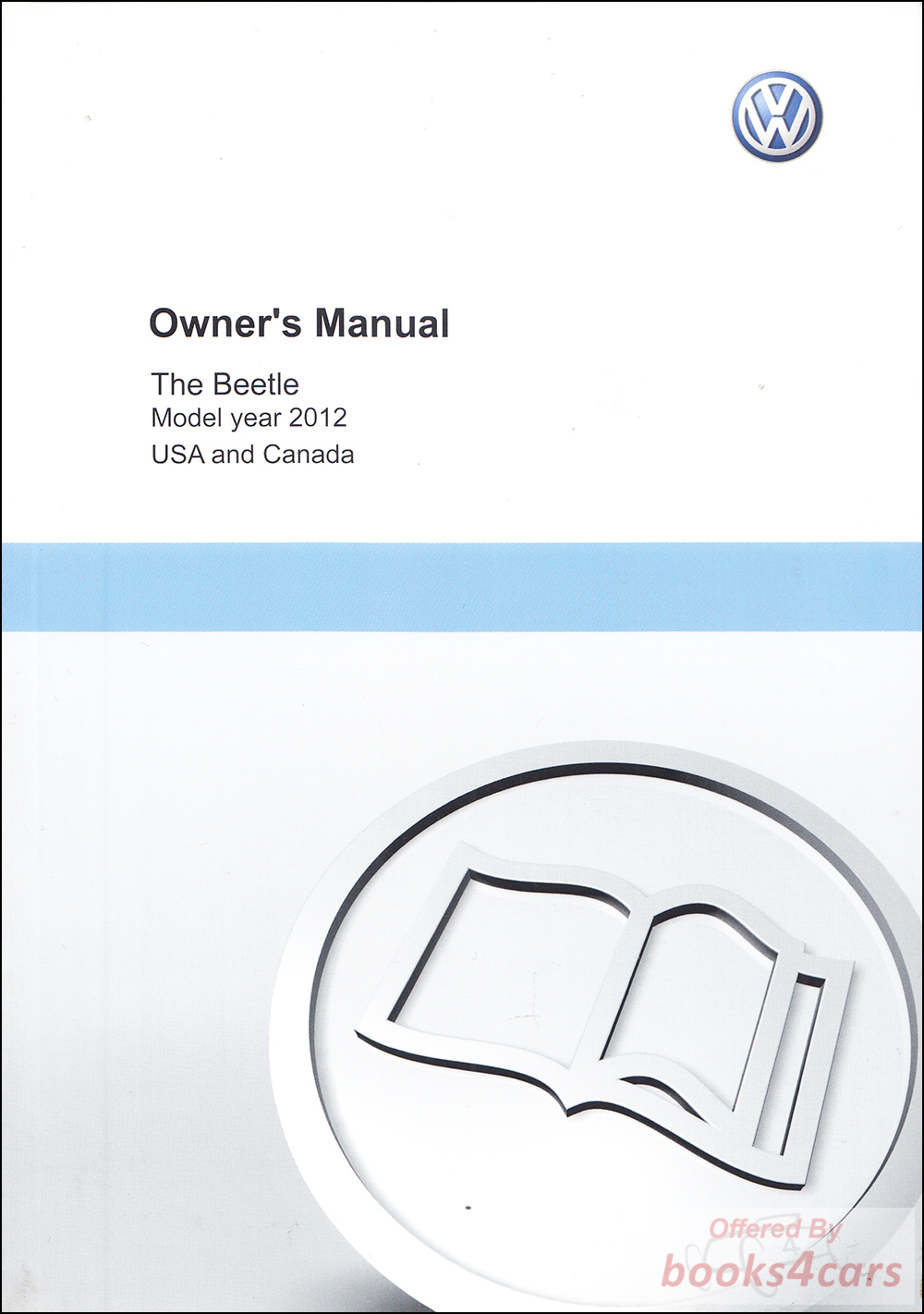 view cover of 2012 VW Beetle owners manual by Volkswagen
