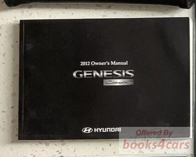 view cover of 2012 Genesis Coupe owners by Hyundai