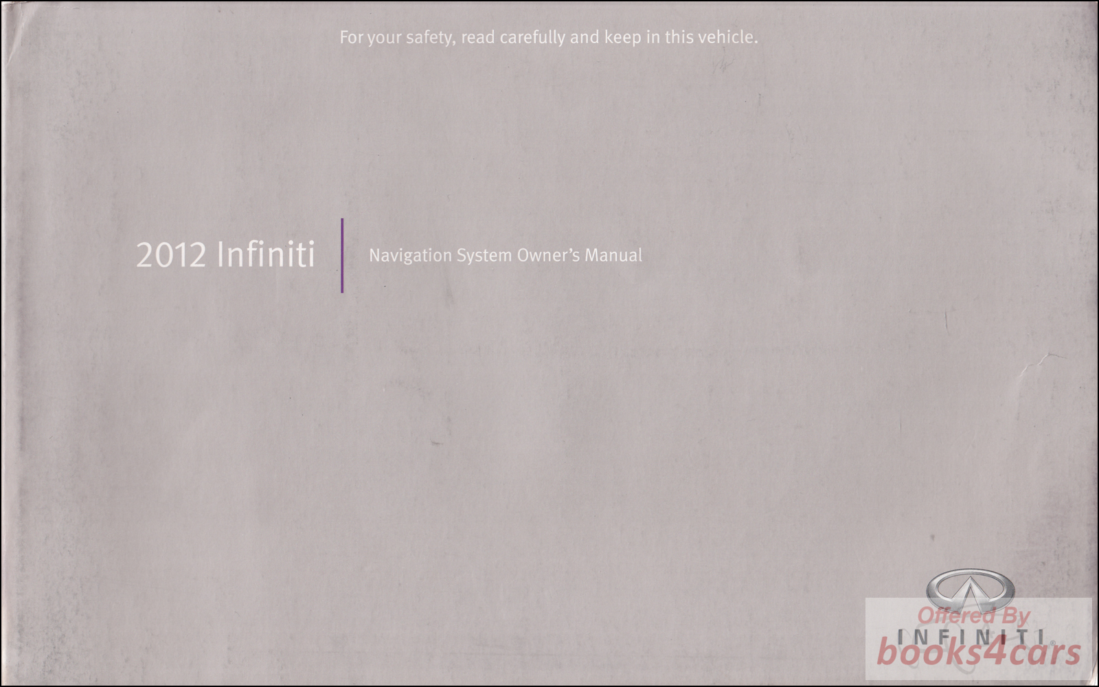 view cover of 2012 Navigation System owners manual by Infiniti