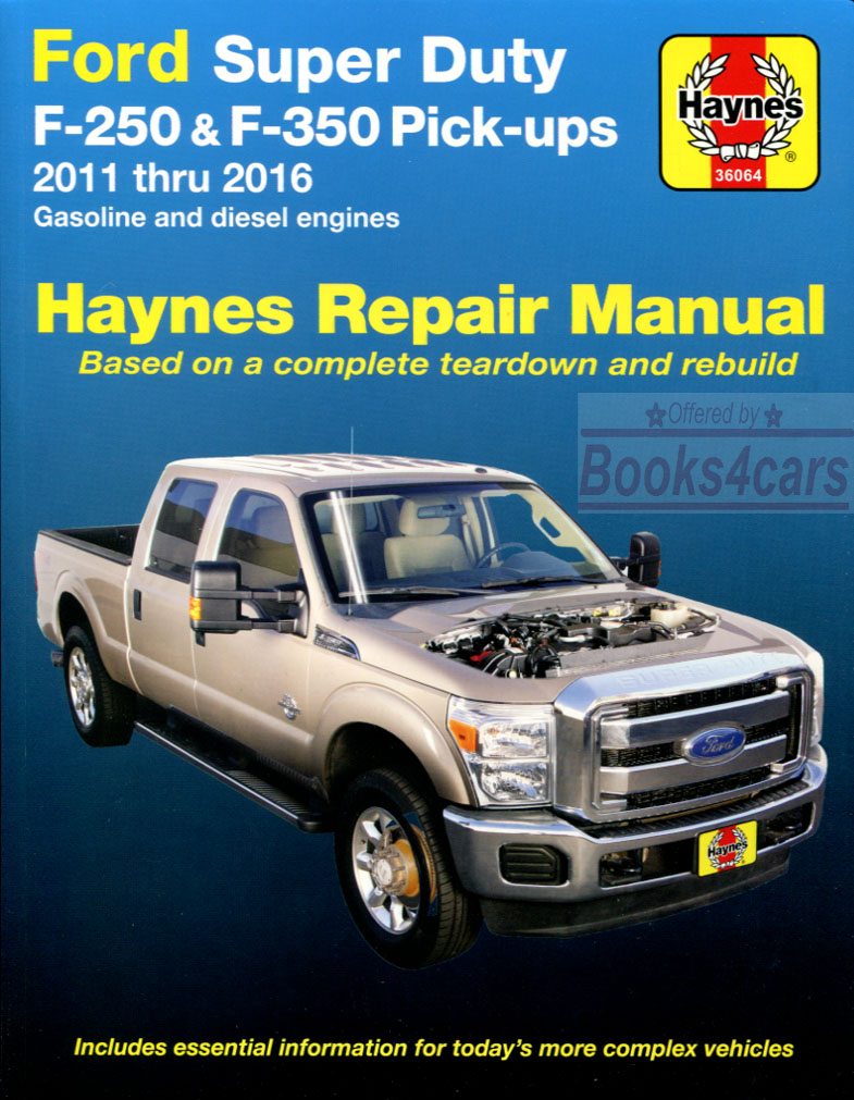 view cover of 2011-2020 Ford Super Duty F250 F350 Pickup Truck gas & diesel Shop Service Repair Manual by Haynes