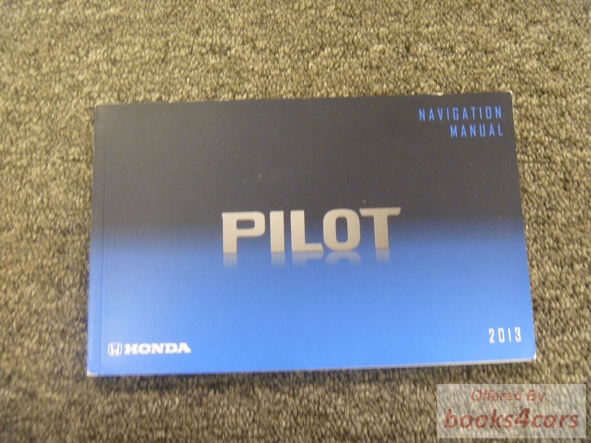 view cover of 2013 Pilot Navigation owners manual by Honda