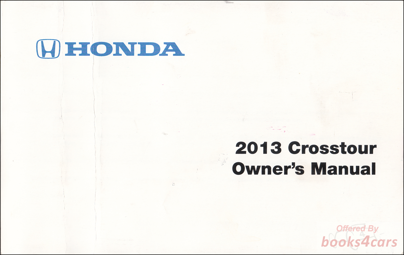 view cover of 2013 Accord Crosstour Owners Manual by Honda