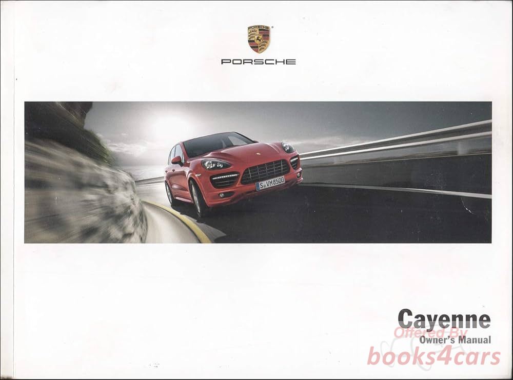 view cover of 2013 Cayenne Owners Manual by Porsche