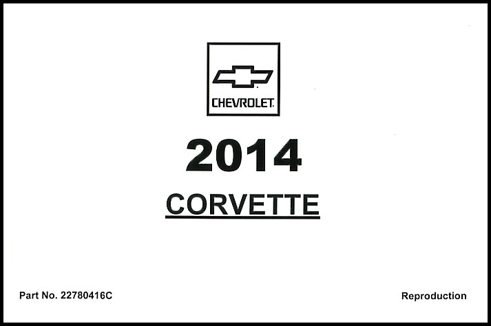 view cover of 2014 Corvette Owners Manual by Chevrolet