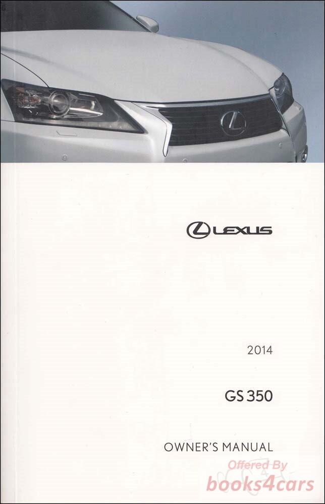 view cover of 2014 GS350 owners manual by Lexus