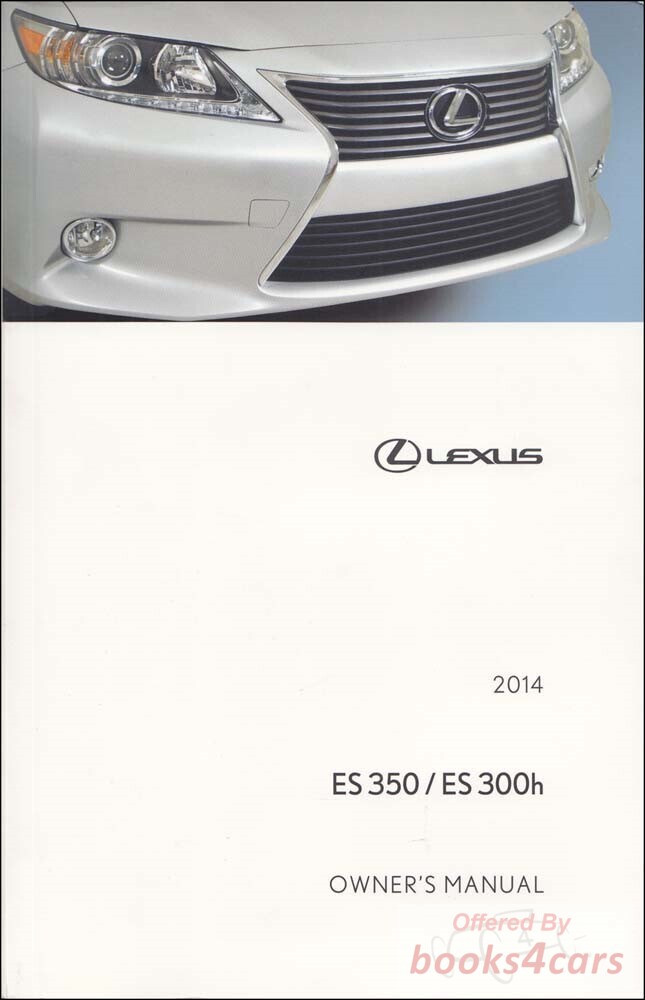 view cover of 2014 ES350 300H owners manual by Lexus