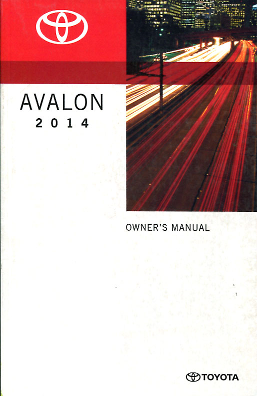 view cover of 2014 Avalon owners manual by Toyota